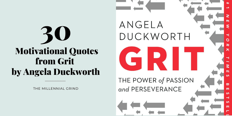 30 Motivational Quotes from Grit by Angela Duckworth