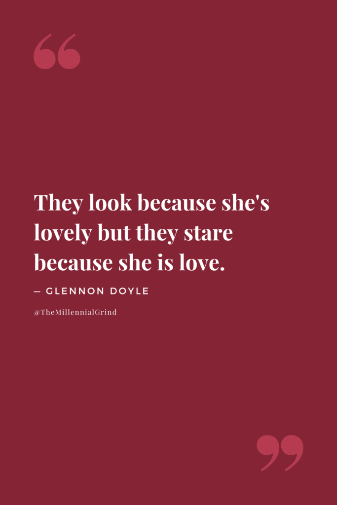40 Inspirational Quotes from Love Warrior by Glennon Doyle | The ...