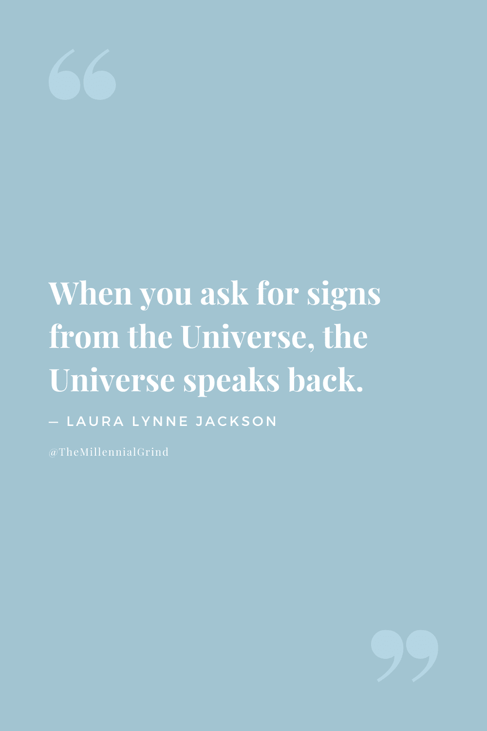 Quotes From Signs by Laura Lynne Jackson