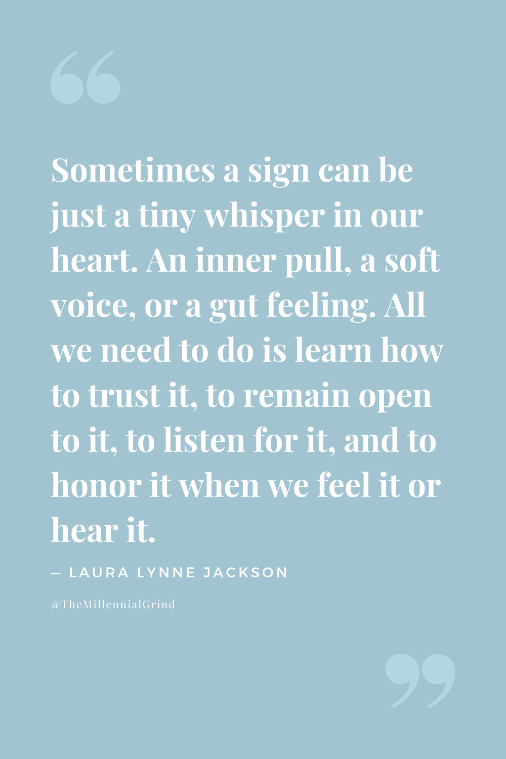 Quotes From Signs by Laura Lynne Jackson