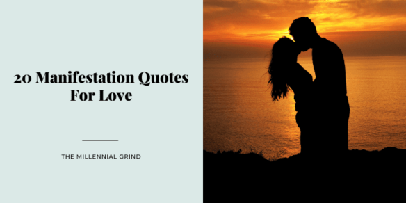 20 Manifestation Quotes For Love