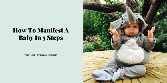 How To Manifest Pregnancy and Healthy Baby In 5 Steps