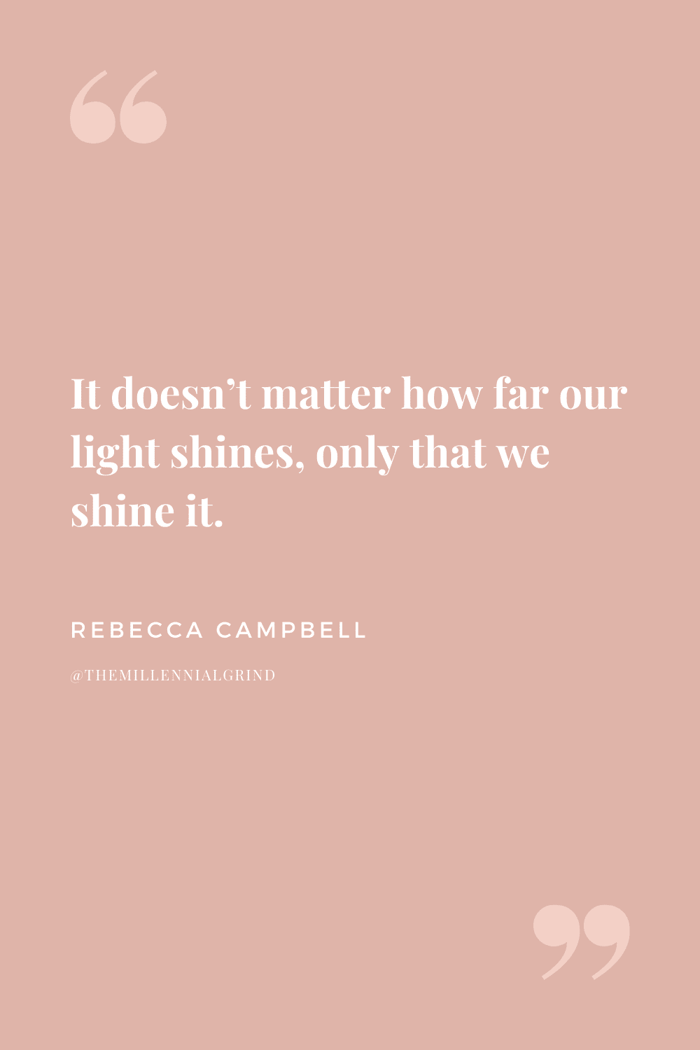 Quotes from Light Is The New Black By Rebecca Campbell