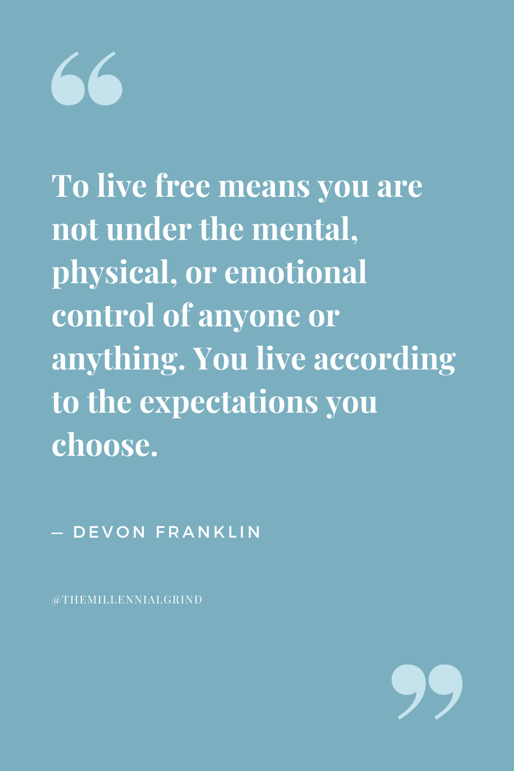 30 Quotes from Live Free by DeVon Franklin | THE ...