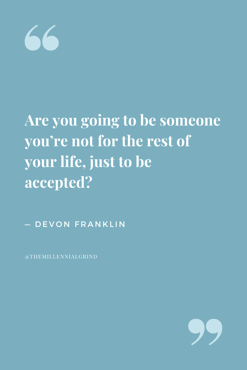 Quotes from Live Free by DeVon Franklin
