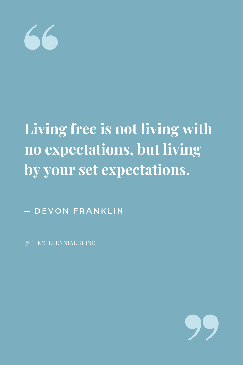 Quotes from Live Free by DeVon Franklin