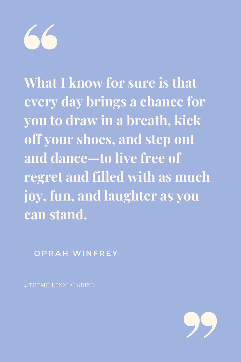 50 Best Quotes from What I Know for Sure by Oprah Winfrey | THE ...