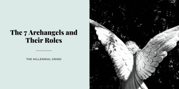 The 7 Archangels: Names, Meanings and Duties