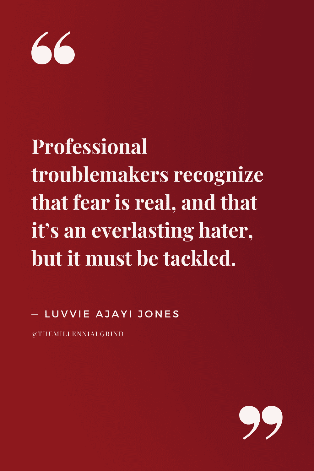 30 Quotes from Professional Troublemaker by Luvvie Ajayi Jones