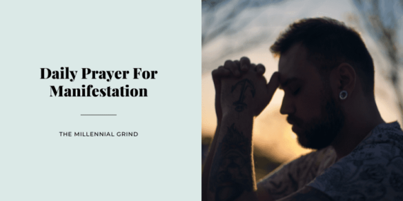 Daily Prayer For Manifestation