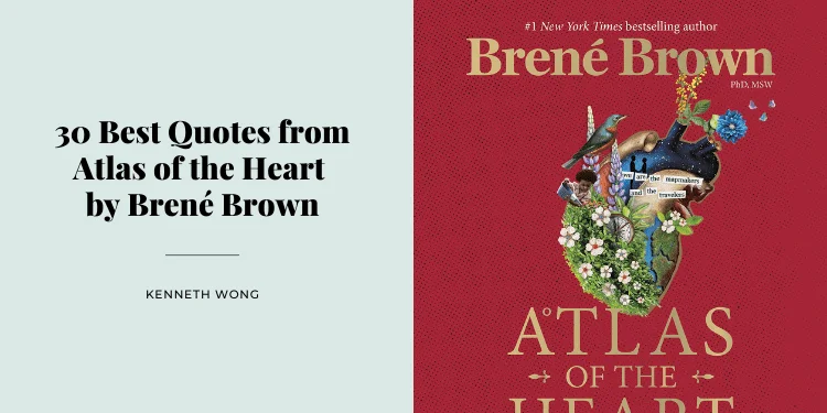 30 Best Quotes from Atlas of the Heart by Brené Brown