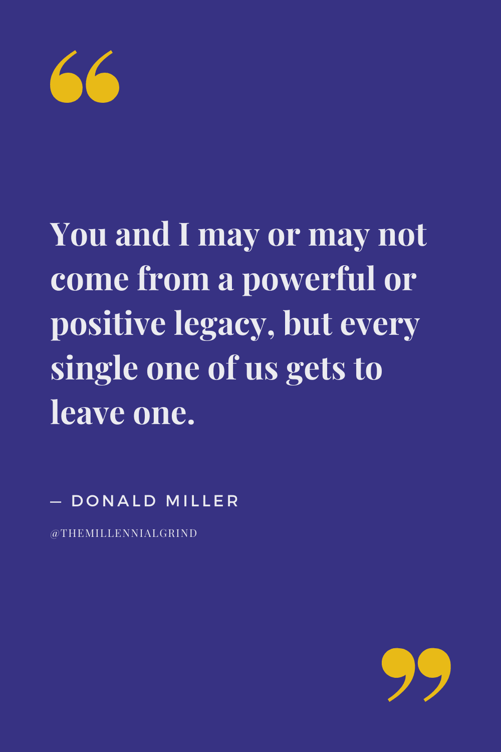 Quotes from Hero on a Mission by Donald Miller