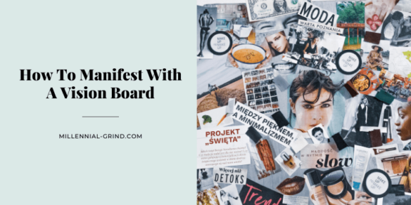 How To Manifest With A Vision Board In 5 Steps