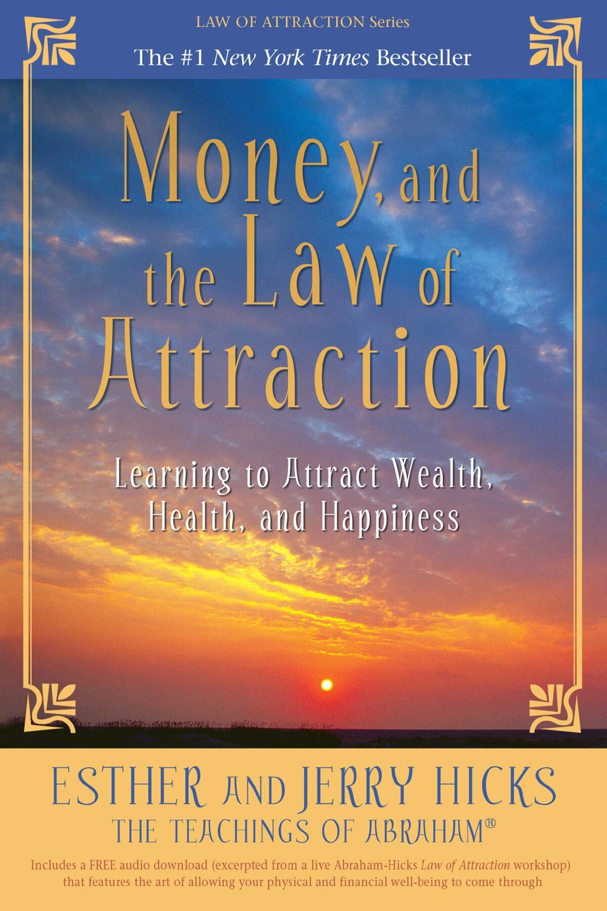 Money and The Law of Attraction Abraham Hicks Book