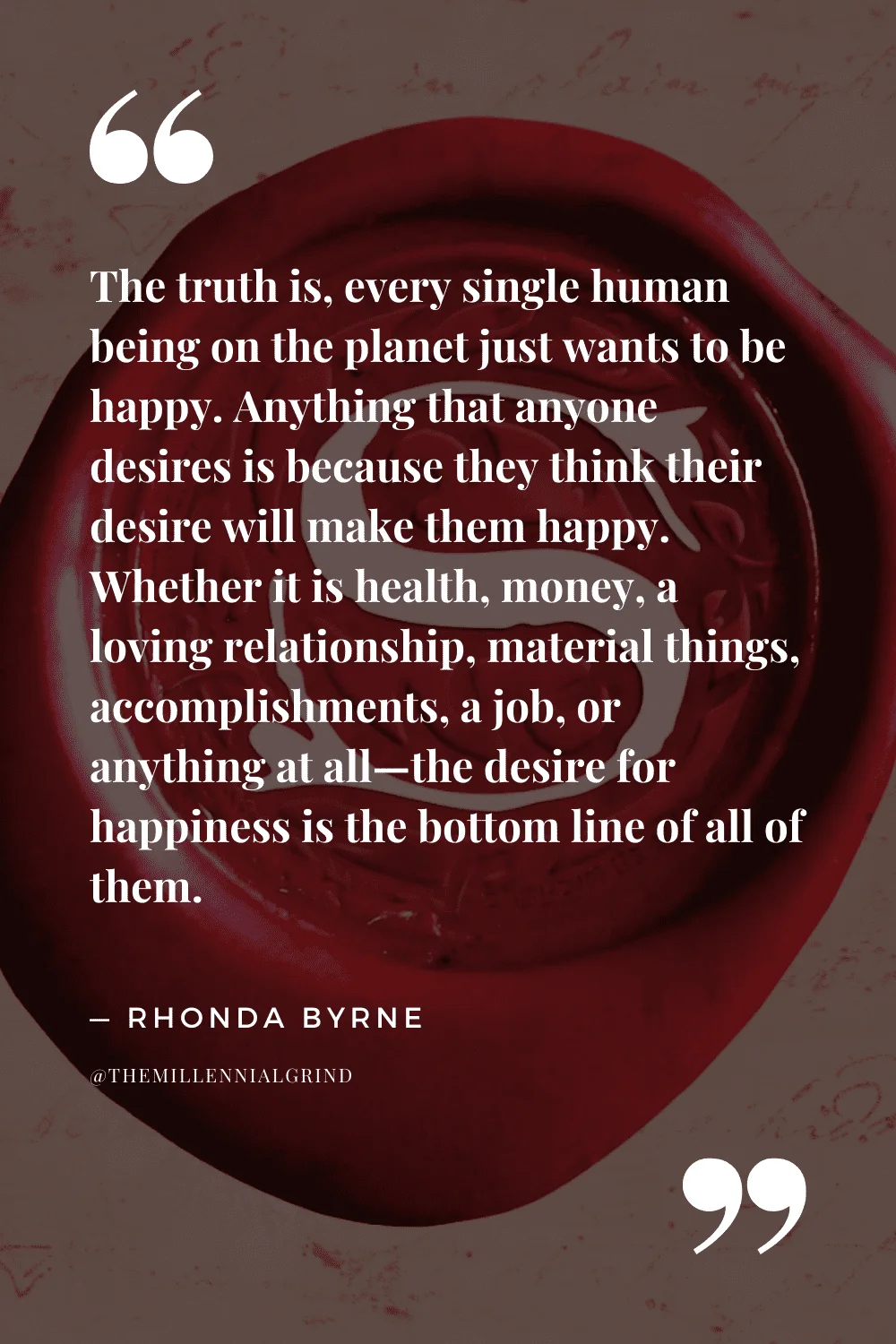 Quotes from The Secret to Love, Health, and Money A Masterclass by Rhonda Byrne