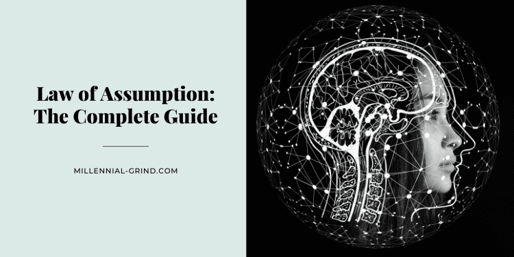 Law of Assumption The Complete Guide