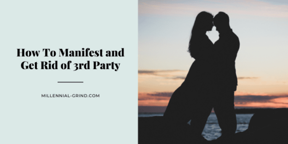 How To Manifest and Get Rid of 3rd Party