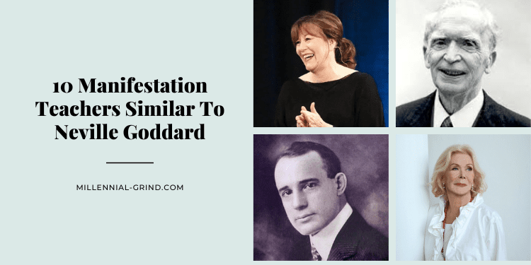 10 Manifestation Teachers Similar To Neville Goddard