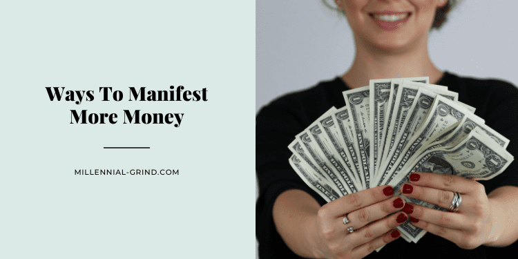 14 Ways To Manifest More Money